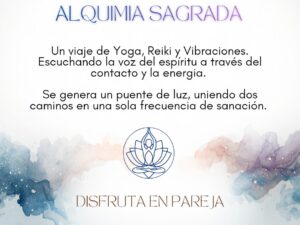 Alquimia Sagrada | Yoga, Reiki y Vibración en Pareja